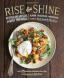 Rise And Shine: Better Breakfasts For Busy Mornings