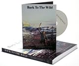 Back To The Wild Set (Book & Dvd)