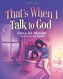 That's When I Talk To God