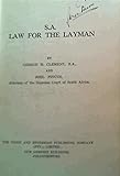 S.a. Law For The Layman