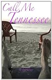 Call Me Tennessee