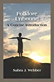 Folklore Unbound: A Concise Introduction