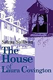 The House Of Laura Covington