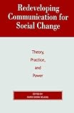Redeveloping Communication For Social Change
