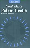 Introduction To Public Health
