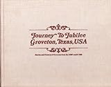 Journey To Jubilee (Groveton, Texas, Usa)