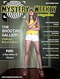 Mystery Weekly Magazine: September 2016 (Mystery Weekly Magazine Issues Book 13)