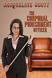The Corporal Punishment Officer