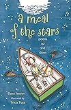 A Meal Of The Stars: Poems Up And Down