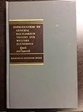 Introduction To General Equilibrium Theory And Welfare Economics