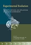 Experimental Evolution: Concepts, Methods, And Applications Of Selection Experiments