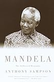 Mandela: The Authorized Biography