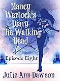 Nancy Werlock's Diary: The Walking Dead