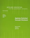 Workbook For Hinkle/Wiersma/Jurs' Applied Statistics For The Behavioral Sciences, 5Th