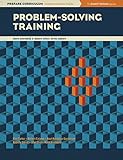 Problem-Solving Training (Prepare Curriculum Implementation Guide, Mark Amendola And Robert Oliver, Series Editors)
