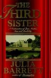 The Third Sister: A Continuation Of Jane Austen's Sense And Sensibility