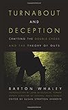 Turnabout And Deception: Crafting The Double-Cross And The Theory Of Outs