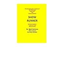 Show Runner - My Life And Opinions In And Out Of The Sitcom Trenches.
