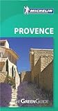 Michelin Green Guide Provence (Green Guide/Michelin)