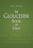 The Gloucester Book Of Days