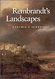 Rembrandt's Landscapes By Cynthia Schneider (1990-09-10)