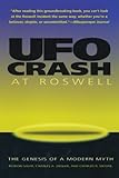 Ufo Crash At Roswell: The Genesis Of A Modern Myth