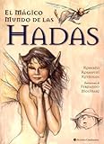 El Magico Mundo De Las Hadas (Spanish Edition)