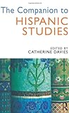 The Companion To Hispanic Studies