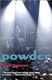Powder - A Rock N Roll Novel
