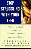 Stop Struggling With Your Teen