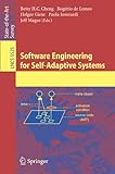 Software Engineering For Self-Adaptive Systems (Lecture Notes In Computer Science / Programming And Software Engineering)