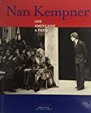 Nan Kempner: Une Americaine A Paris