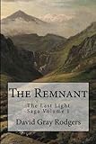 The Remnant (The Last Light Saga Book 1)