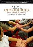 Close Encounters: Dance Partners For Creativity