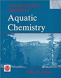 A Problem-Solving Approach To Aquatic Chemistry
