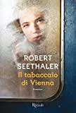 Il Tabaccaio Di Vienna (Scala Stranieri) (Italian Edition)