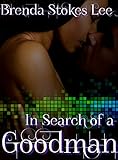 In Search Of A Goodman