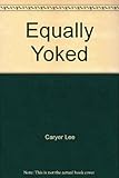 Equally Yoked