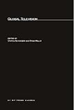 Global Television (Mit Press)