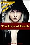 Ten Days Of Death (Elizabeth Jacobson Stories)