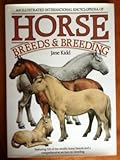 An Illustrated Intl  Encyclopedia Of Horse Breeds And Breeding