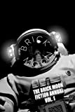 The Brick Moon Fiction Annual Vol. 1