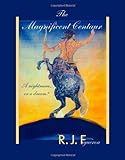 The Magnificent Centaur