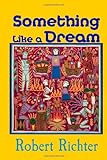 Something Like A Dream