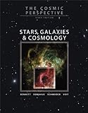 The Cosmic Perspective: Stars, Galaxies, And Cosmology (6Th Edition)