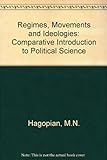 Regimes, Movements, And Ideologies: A Comparative Introduction To Political Science