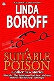 Black Denim Lit #7: A Suitable Poison: [August, 2014]
