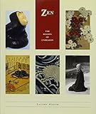Zen: The Reason Of Unreason (Eastern Wisdom - The Little Wisdom Library)