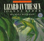 Lizard In The Sun (Just For A Day Book)