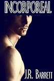 Incorporeal (The Soul Series Book 1)